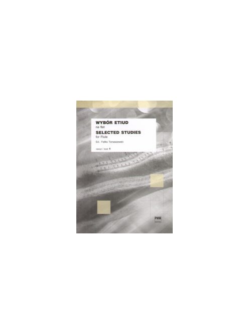 Feliks Tomaszewski:  Selected Studies for Flute 1