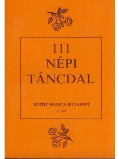 Rajeczky Benjamin,Gönyei Sándor:  111 népi táncdal