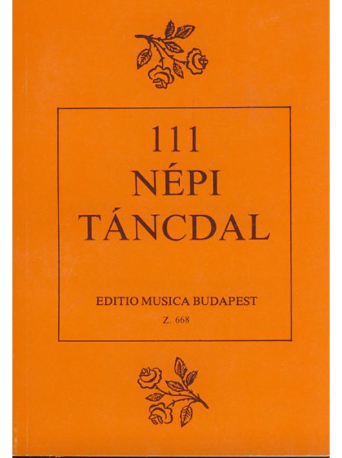 Rajeczky Benjamin,Gönyei Sándor:  111 népi táncdal