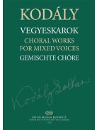Kodály Zoltán:  Vegyeskarok