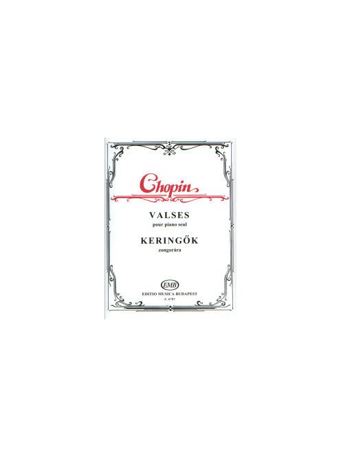 Frédéric Chopin:  Keringők