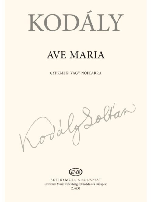 Kodály Zoltán: Ave Maria