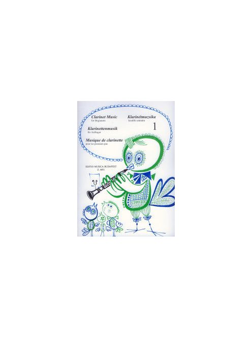 Kuszig János:  Klarinétmuzsika kezdők számára 1.