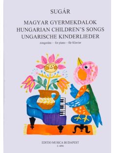 Sugár Rezső:  Magyar gyermekdalok zongorára