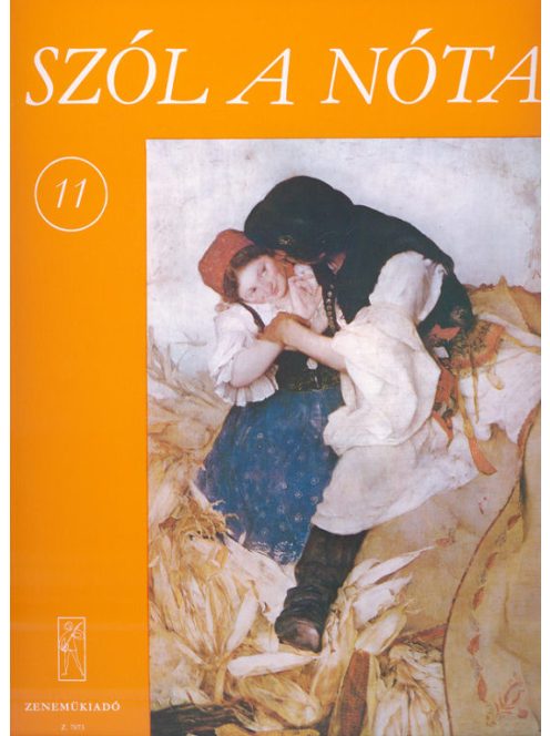Szól a nóta 11- ének zongorakísérettel