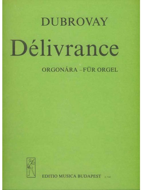 Dubrovay: Délivrance