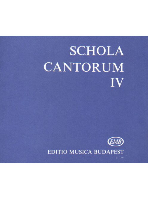 Fodor Ákos:  Schola Cantorum IV.