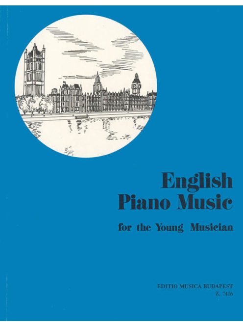 Balla György:  Angol zongoramuzsika-For the Young Musician sorozat (Balla)