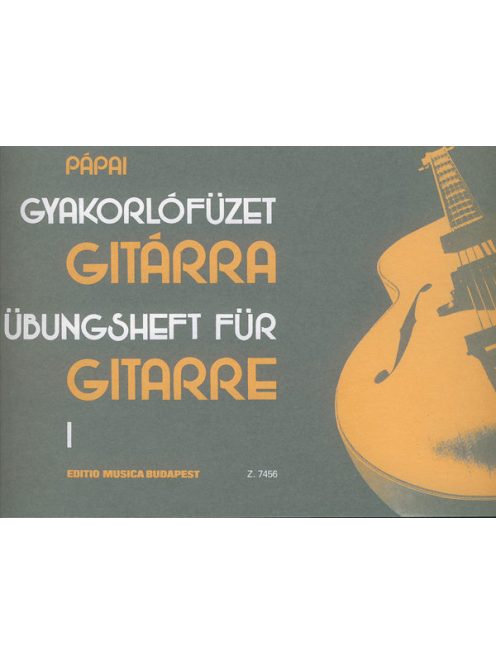 Pápai György:  Gyakorlófüzet gitárra 1