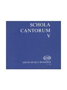 Fodor Ákos:  Schola Cantorum V.