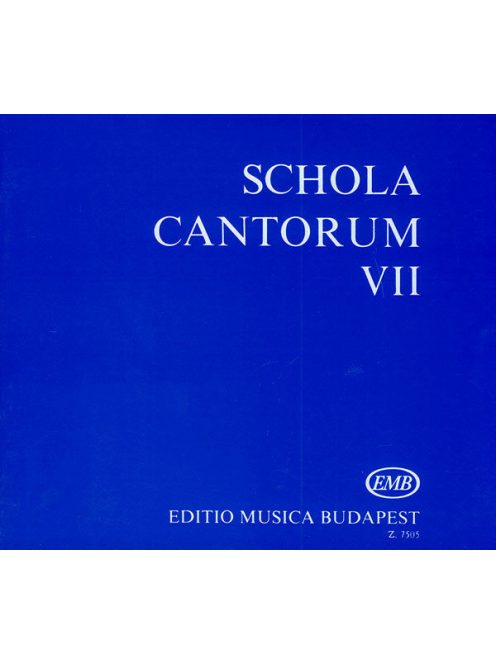 Fodor Ákos:  Schola Cantorum VII.
