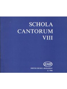 Fodor Ákos:  Schola Cantorum VIII.
