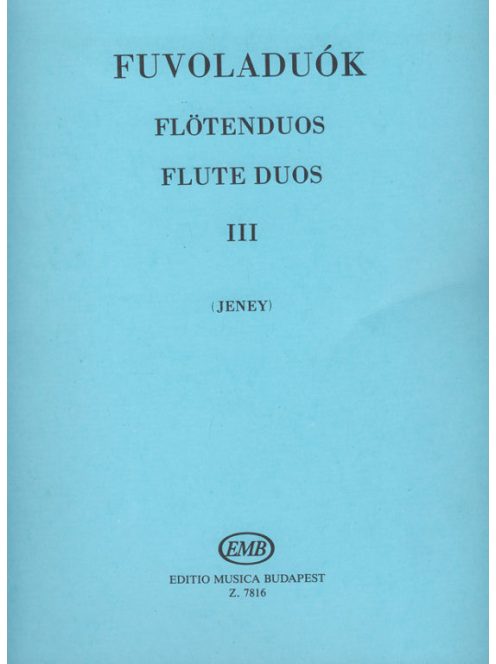Jeney Zoltán: Fuvoladuók III.