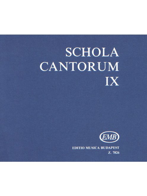 Fodor Ákos:  Schola Cantorum IX.