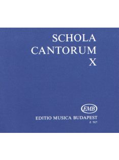 Fodor Ákos:  Schola Cantorum X.