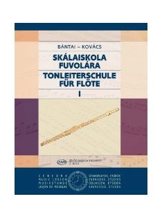 Bántai Vilmos,Kovács Gábor:  Skálaiskola fuvolára 1.