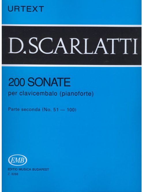 Domenico Scarlatti:  200 Sonate per clavicembalo (pianoforte) (No.51-100)