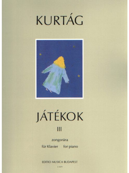 Kurtág György: JÁTÉKOK III. zongorára