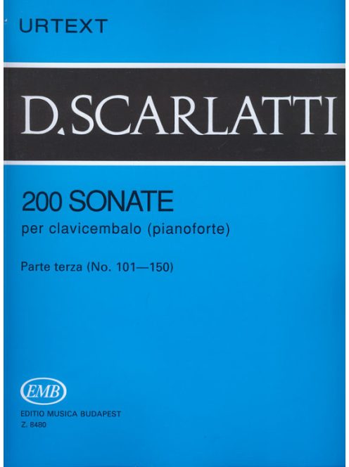 Domenico Scarlatti:  200 Sonate per clavicembalo (pianoforte) (101-150)