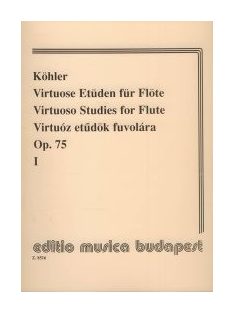 Ernesto Köhler:  Virtuóz etüdök fuvolára 1