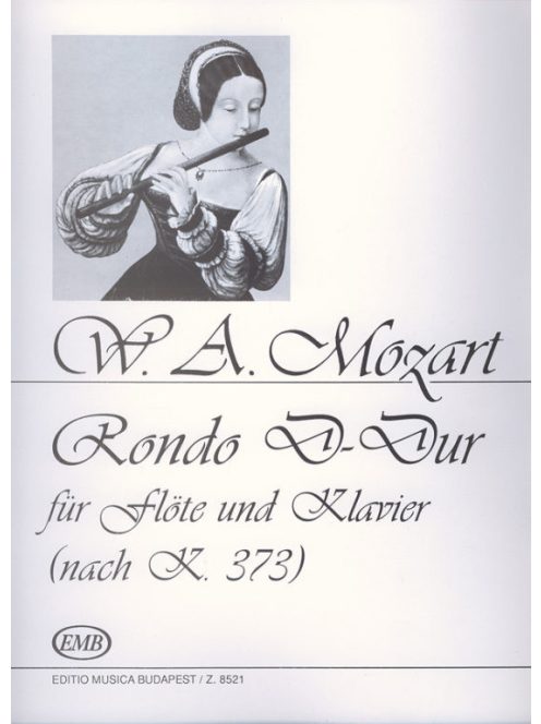 Wolfgang Amadeus Mozart: Rondó D-dur-fuvolára és zongorára
