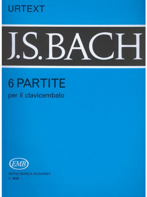 Bach, Johann Sebastian: 6 Partite per il clavicembalo