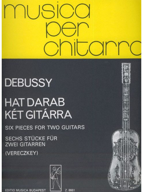 Claude Debussy:  Hat darab