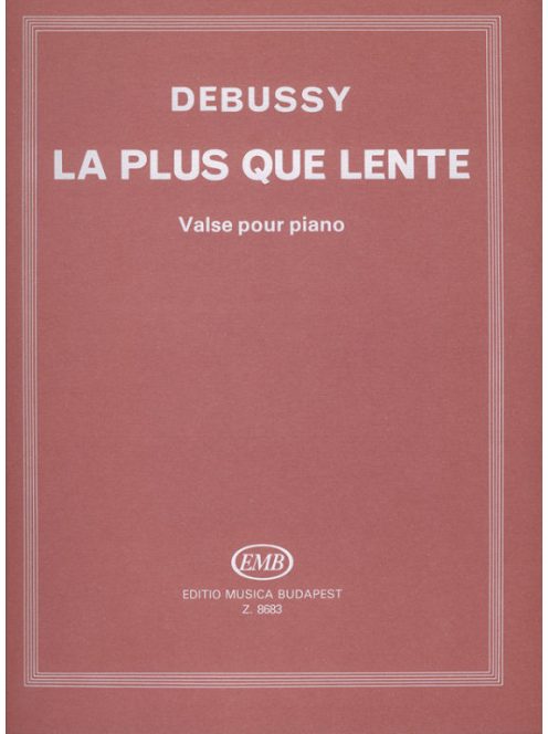 Claude Debussy: La plus que lente - keringő zongorára