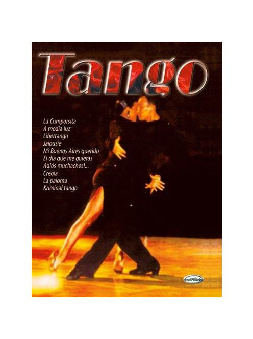 Tango - népszerű melódiák zongora-gitár hangszerre eredeti szöveggel