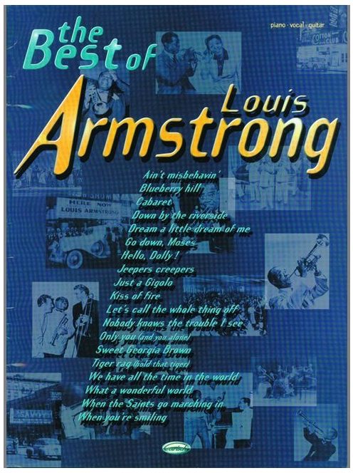 Louis Armstrong:  The Best of-piano-vocal-guitar