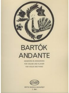 Bartók: ANDANTE - hegedűre és zongorára
