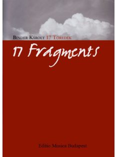 Binder Károlya:  17 Töredék