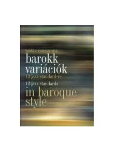   Bódás Zsuzsanna:  Barokk variációk 12 jazz standard-re-Cd melléklettel