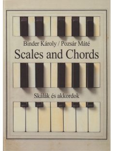 Binder Károly, Pozsár Máté:  Skálák és akkordok