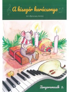 Ari-Bencses Anikó: A kisegér karácsonya