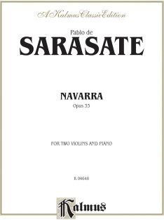 Sarasate, Pablo de: Navarra Opus 33