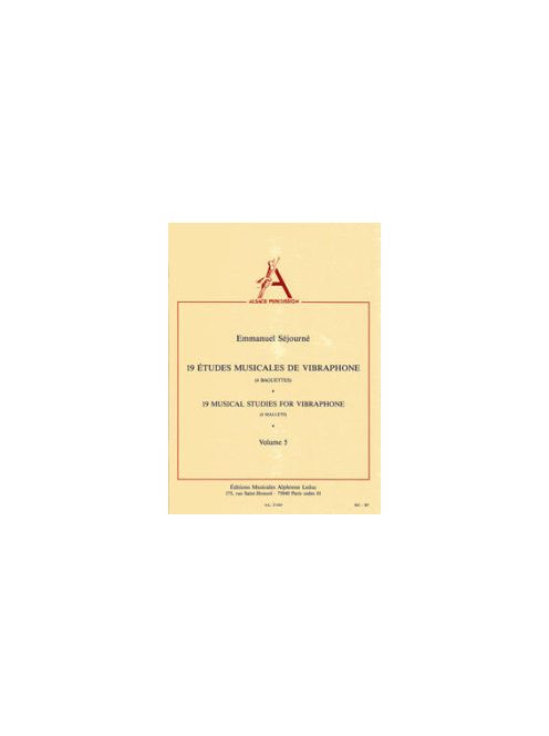 Emmanuel Séjourné: 19 Études Musicales De Vibraphone (4 Mallets) vol.5.