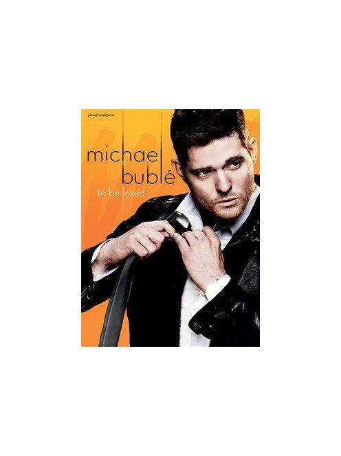 Michael Bublé: To Be Loved