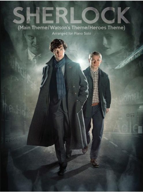 Sherlock - Main Theme,/Watson's Theme/Heroes Theme