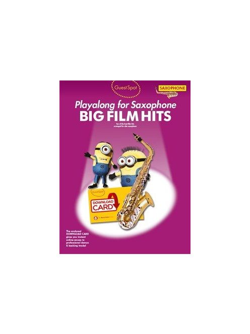 Guest Spot Big Film Hits-Playalong for alto saxophone includes download card