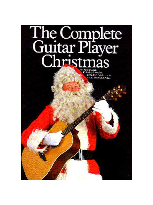 The Complete Guitar Player:  Christmas Songbook