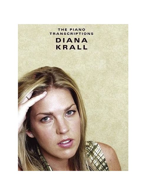 KRALL, DIANA: The Piano Transcriptions