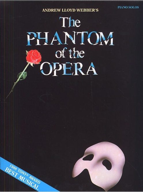 Andrew Lloyd Webber's The Phantom of the Opera - Piano Solos