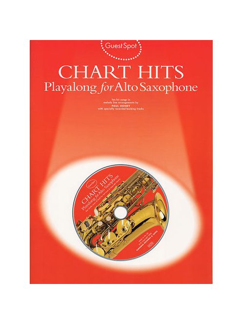 Guest Spot:  Chart Hits- alt szaxofonra- CD melléklettel