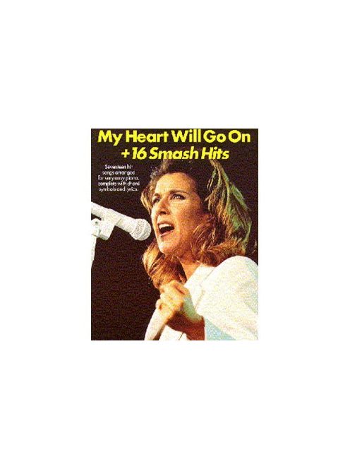 My Heart Will Go On+16 Smash Hits