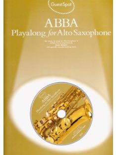 Guest Spot Abba:  slágerek alt szaxofonra- CD melléklettel