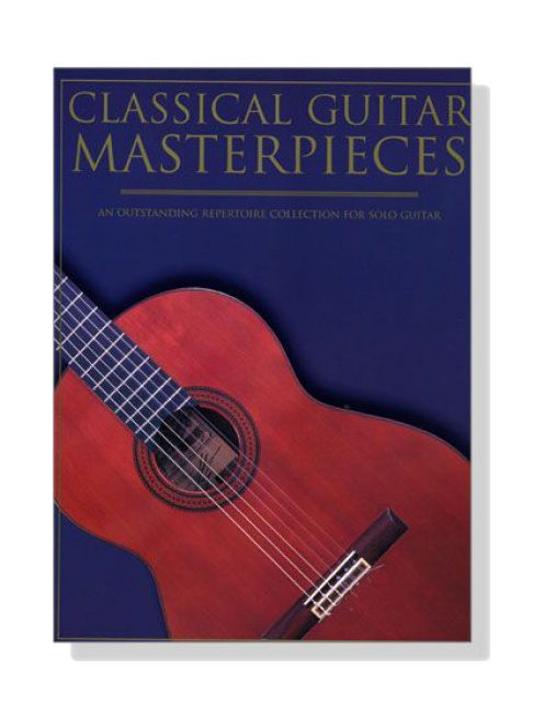 Classical Guitar Masterpieces for Solo Guitar