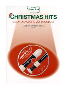   Junior Guest Spot:  Christmas Hits-Easy Playalong for Recorder- CD melléklettel