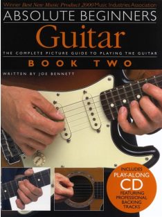   Absolute Beginners - GUITAR - The Complete Picture Guide To Playing The Guitar - Book Two