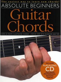   Absolute Beginners - GUITAR CHORDS - The Easyest Way To Learn New Chords!